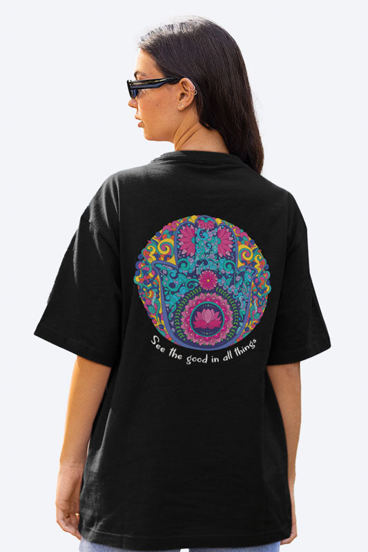 See the good in all things Women&#39;s Mandala Design Oversized T-Shirt