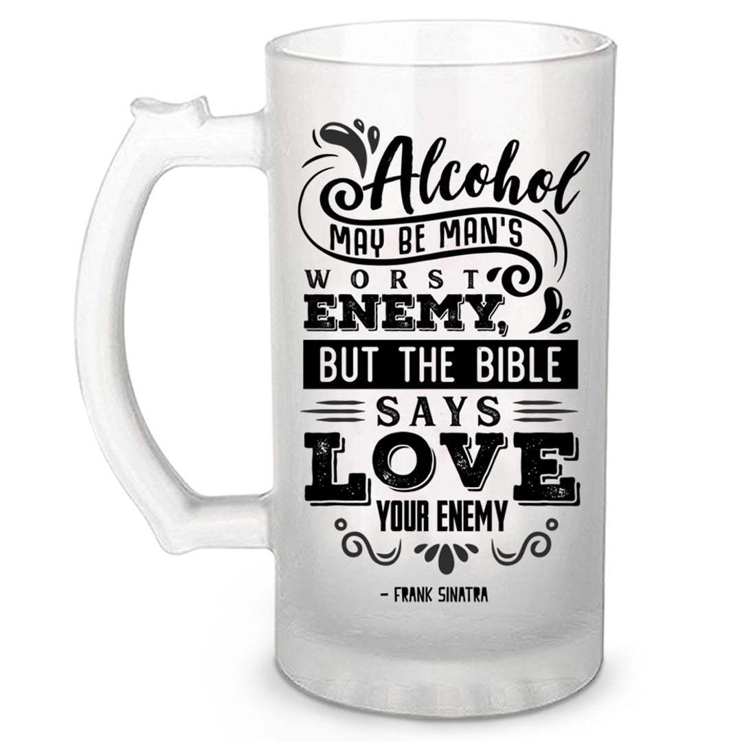 Love Your Enemy Beer Mug